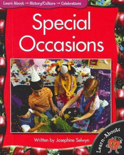 Learnabouts Lvl 2: Special Occasions - Sandra Iversen - Books - Macmillan Education Australia - 9780732993658 - October 1, 2016