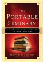 Cover for David Horton · The Portable Seminary: The Breadth of a Master's Degree in Biblical Studies - Complete in One Volume (Paperback Book) (2008)