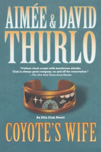 Cover for David Thurlo · Coyote's Wife: an Ella Clah Novel (Pocketbok) [Reprint edition] (2010)