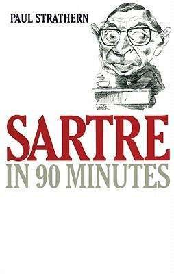 Cover for Paul Strathern · Sartre in 90 Minutes (Philosophers in 90 Minutes) (Audiobook (CD)) [Unabridged edition] (2007)