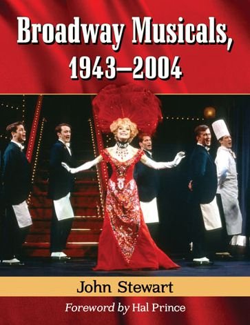 Cover for John Stewart · Broadway Musicals, 1943-2004 (Paperback Bog) (2014)