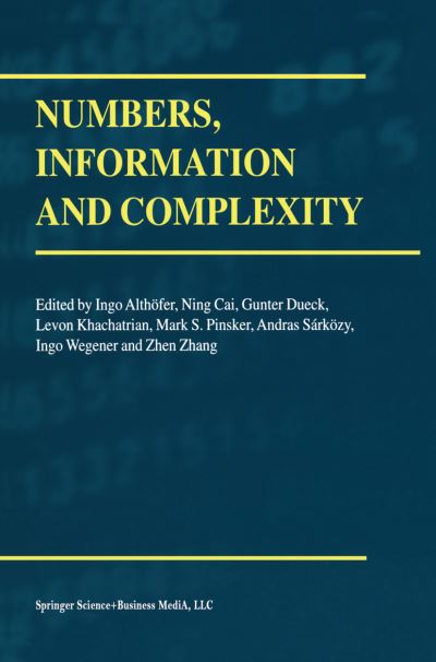 Numbers, Information and Complexity - Ning Cai - Books - Springer - 9780792377658 - February 29, 2000