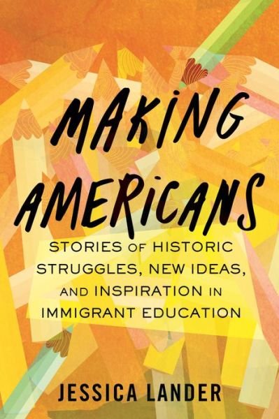 Cover for Jessica Lander · Making Americans (Inbunden Bok) (2022)
