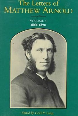 Cover for Matthew Arnold · The Letters of Matthew Arnold (1866-70) - Victorian Literature and Culture Series (Hardcover Book) [Annotated edition] (1998)