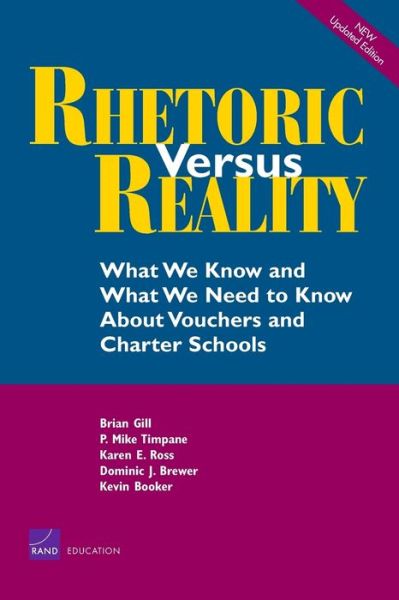 Cover for Michael Timpane · Rhetoric Versus Reality: What We Know and What We Need to Know About School Vouchers (Paperback Book) (2001)