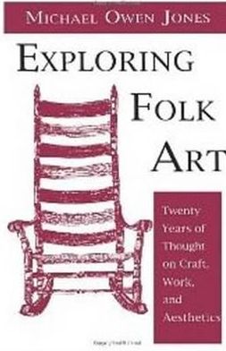 Cover for Michael Jones · Exploring Folk Art (Paperback Book) (1993)