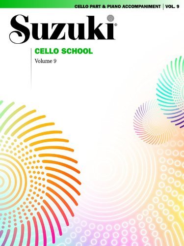 Cover for Shinichi Suzuki · Suzuki Cello School Cello Part, Vol. 09: Includes Piano Acc. (Bog) (1996)