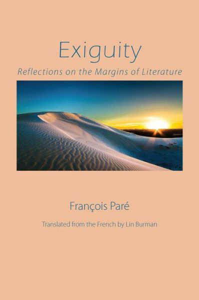 Cover for Francois Pare · Exiguity: Reflections on the Margins of Literature (Paperback Book) (1997)