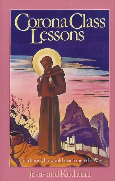 Cover for Elizabeth Clare Prophet · Corona Class Lessons: Jesus and Kuthumi (Pocketbok) (1986)
