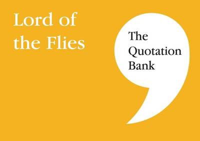 Cover for The Quotation Bank: Lord of the Flies GCSE Revision and Study Guide for English Literature 9-1 (Pocketbok) (2016)