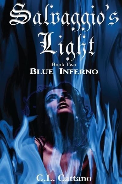 Cover for C L Cattano · Blue Inferno (Taschenbuch) (2017)