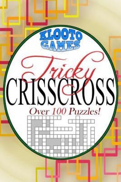 Cover for Klooto Games · Tricky CrissCross (Taschenbuch) (2017)