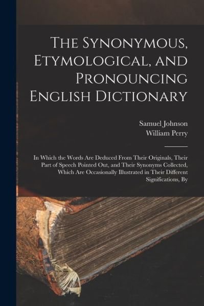 Cover for Samuel Johnson · Synonymous, Etymological, and Pronouncing English Dictionary (Bok) (2022)