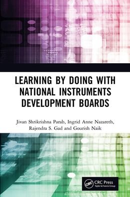 Cover for Jivan Shrikrishna Parab · Learning by Doing with National Instruments Development Boards (Paperback Book) (2022)