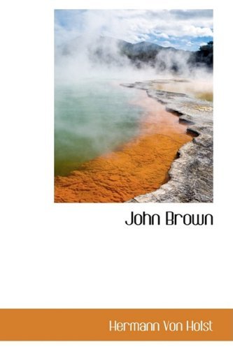 Cover for Hermann Von Holst · John Brown (Taschenbuch) (2009)