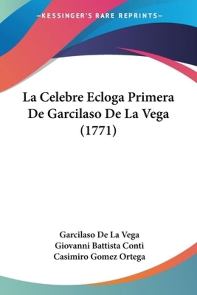 Cover for Garcilaso De La Vega · La Celebre Ecloga Primera De Garcilaso De La Vega (1771) (Paperback Book) (2009)