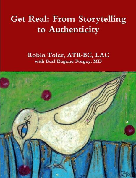 Cover for Atr-Bc Lac Toler · Get Real (Buch) (2012)