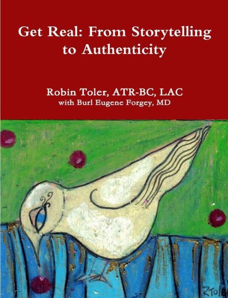 Cover for Atr-Bc Lac Toler · Get Real (Book) (2012)