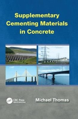 Cover for Michael Thomas · Supplementary Cementing Materials in Concrete (Taschenbuch) (2017)