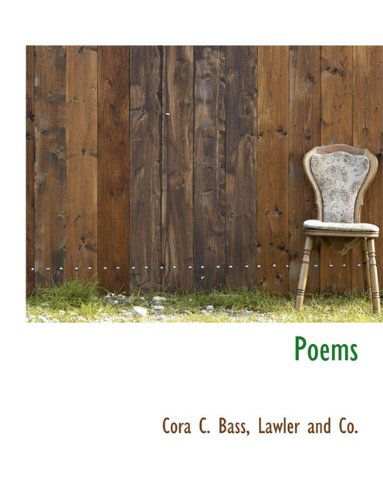 Cover for Cora C. Bass · Poems (Paperback Book) (2010)