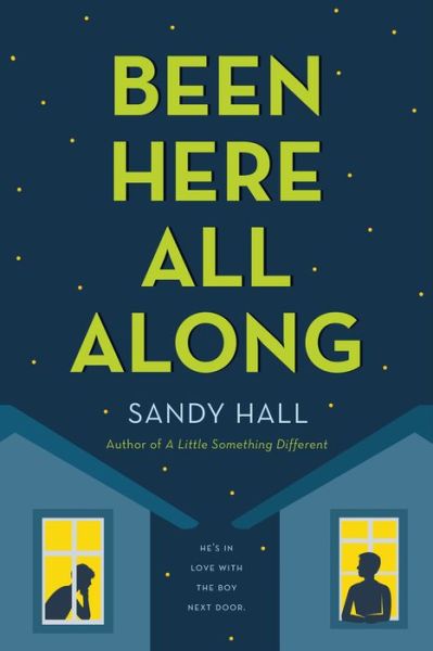 Cover for Sandy Hall · Been Here All Along (Paperback Book) (2016)