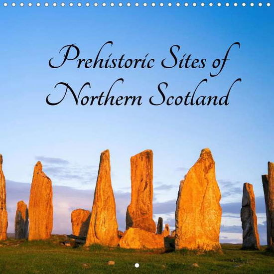 Prehistoric Sites of Northern Sco - Zwick - Kirjat -  - 9781325622658 - 