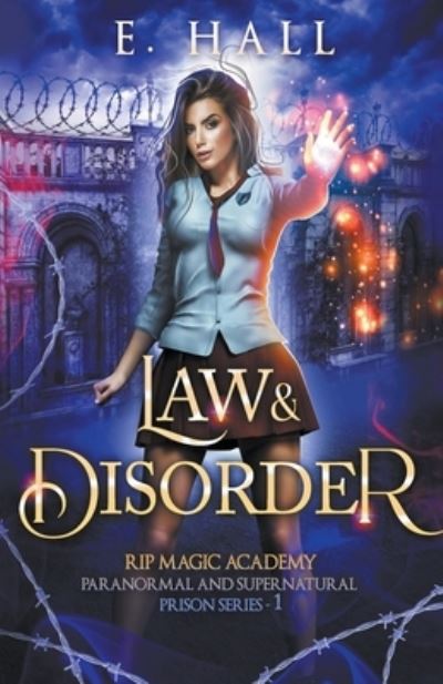 Cover for E Hall · Law and Disorder (Paperback Book) (2020)