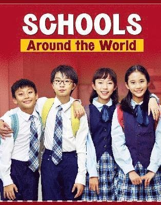 Cover for Mary Meinking · Schools Around the World - Customs Around the World (Paperback Book) (2022)