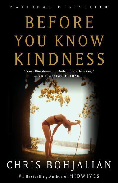 Cover for Chris Bohjalian · Before You Know Kindness - Vintage Contemporaries (Paperback Book) (2005)