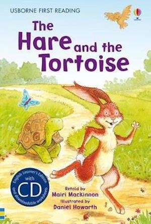 The Hare and the Tortoise - First Reading Level 4 - Mairi Mackinnon - Książki - Usborne Publishing Ltd - 9781409533658 - 31 grudnia 2009