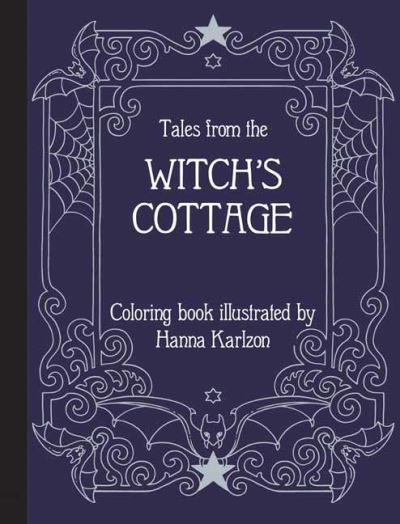 Cover for Hanna Karlzon · Tales from the Witch's Cottage: Coloring Book (Hardcover bog) (2022)