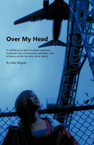 Debi Wagner · Over My Head (Paperback Book) (2011)