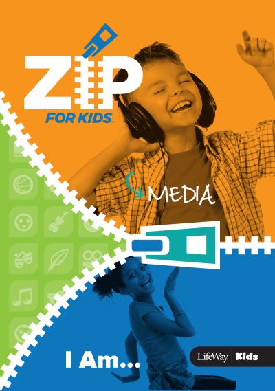 Cover for LifeWay Christian Resources · Zip for Kids: I Am...Zip Media (Book) (2015)