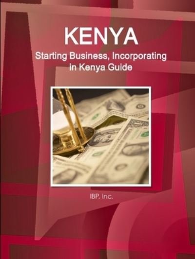 Kenya - Inc Ibp - Books - IBP USA - 9781433066658 - January 31, 2018