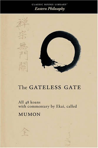 Cover for Mumon · The Gateless Gate (Paperback Book) (2008)