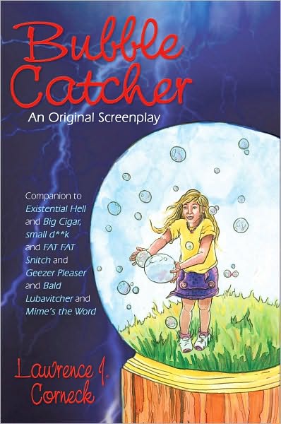 Cover for Lawrence J. Corneck · Bubble Catcher (Paperback Book) (2010)