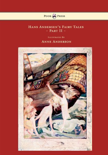 Cover for Hans Christian Andersen · Hans Andersen's Fairy Tales Illustrated by Anne Anderson - Part II (Taschenbuch) (2011)