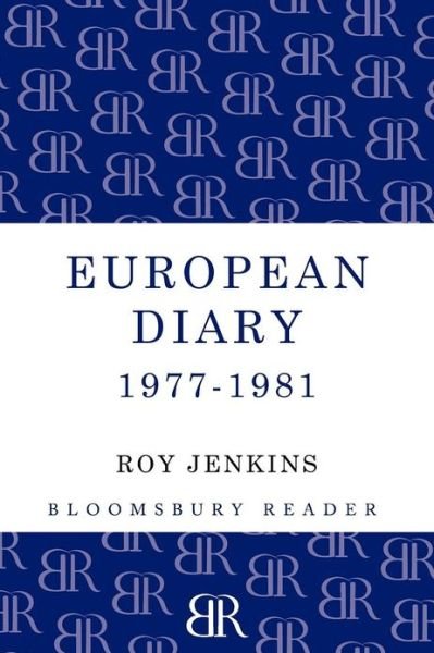 Cover for Roy Jenkins · European Diary, 1977-1981 (Paperback Book) (2012)