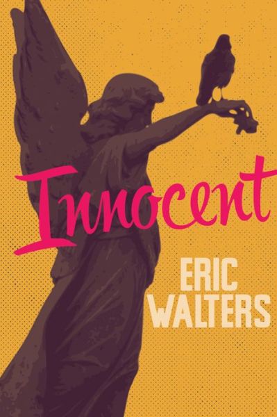 Cover for Eric Walters · Innocent (Paperback Book) (2015)