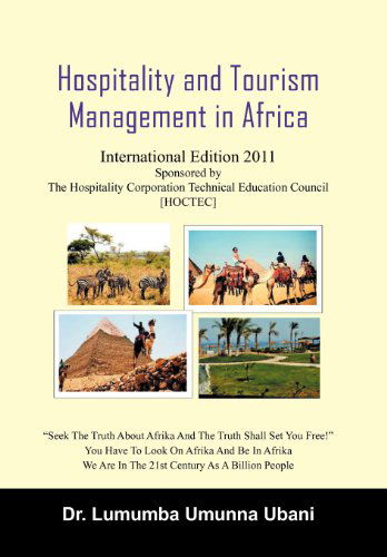 Cover for Lumumba Umunna Ubani · Hospitality and Tourism Management in Africa: Volume 1 (Hardcover Book) (2012)