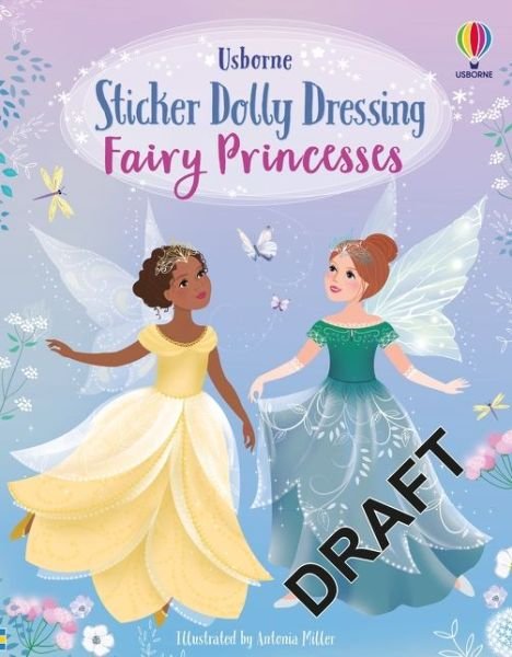 Sticker Dolly Dressing Fairy Princesses - Sticker Dolly Dressing - Fiona Watt - Boeken - Usborne Publishing Ltd - 9781474953658 - 2 september 2021