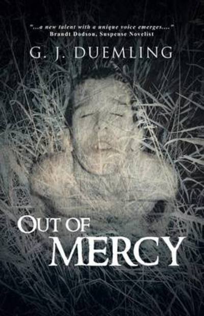 Cover for G J Duemling · Out of Mercy (Paperback Book) (2014)