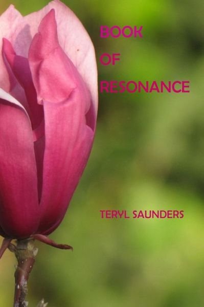 Cover for Teryl Saunders · Book of Resonance (Paperback Bog) (2013)