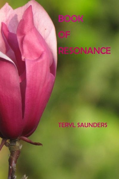 Cover for Teryl Saunders · Book of Resonance (Pocketbok) (2013)