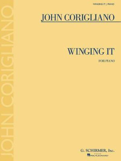 Cover for John Corigliano · Winging it for piano (Book) (2018)