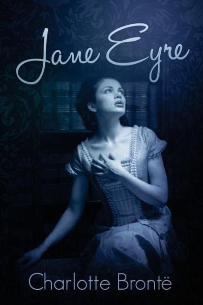 Cover for Charlotte Bronte · Jane Eyre: (Starbooks Classics Editions) (Paperback Book) (2014)