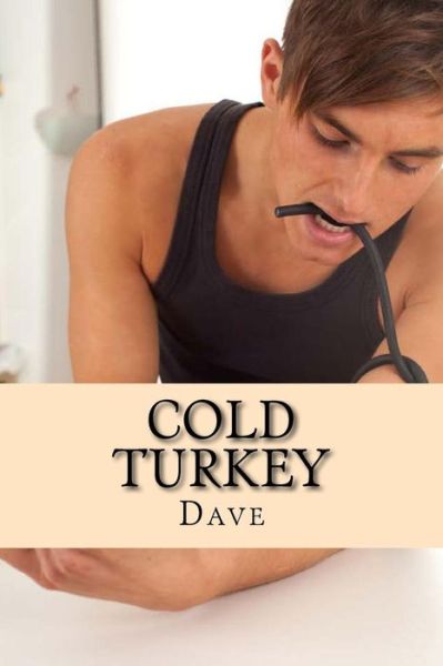 Cover for Dave · Cold Turkey (Pocketbok) (2014)