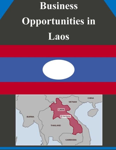 Cover for U.s. Department of Commerce · Business Opportunities in Laos (Pocketbok) (2014)