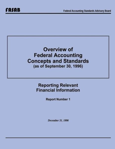 Cover for Federal Accounting Standards · Overview of Federal Accounting Concepts and Standards (Taschenbuch) (2015)