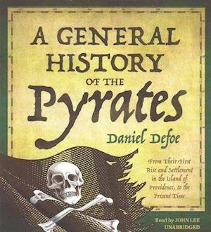 Cover for Daniel Defoe · A General History of the Pyrates (CD) (2016)